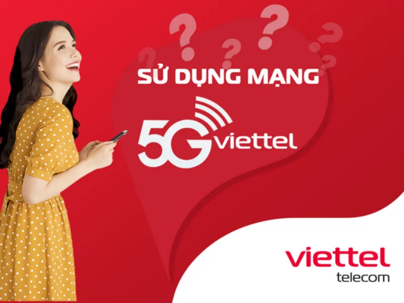 Hóa đơn Viettel Bình Sơn Quảng Ngãi 4 Đăng ký và sử dụng 5G dễ dàng