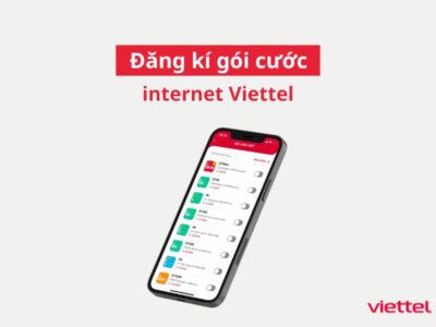 Đăng ký gói cước internet Viettel