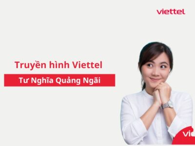 Truyền hình Viettel Tư Nghĩa Quảng Ngãi