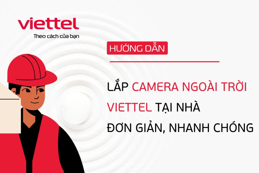 Tổng hợp những yếu tố ảnh hưởng đến tốc độ mạng internet 4 Quy trình lắp đặt camera Viettel tại Quảng Ngãi