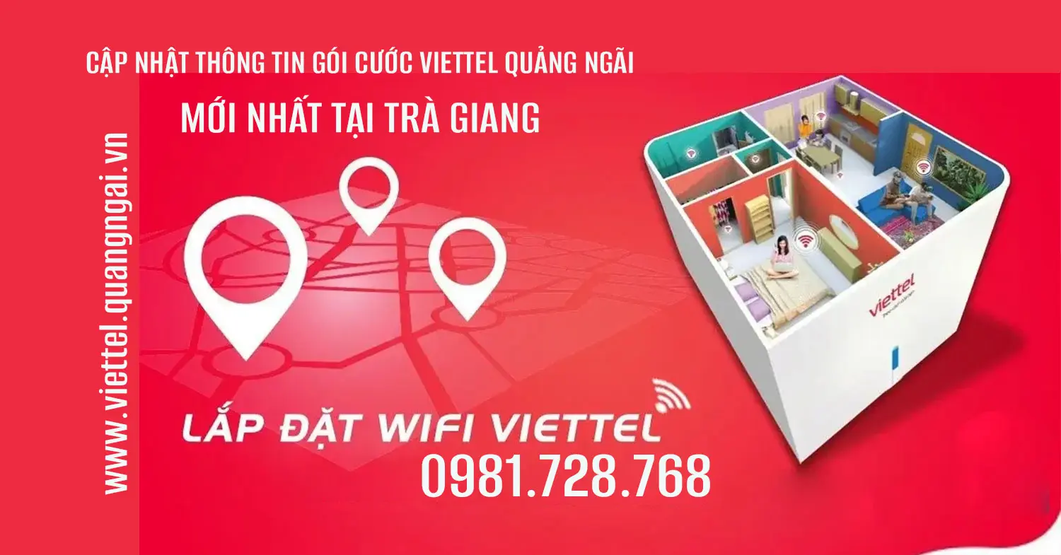 Viettel Xã Trà Giang, Quảng Ngãi ✅, Tổng đài Viettel 0981.728.768.